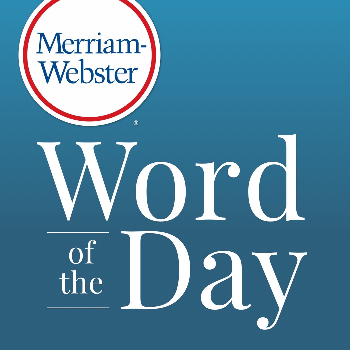 merriam websters word of the day podcast word images