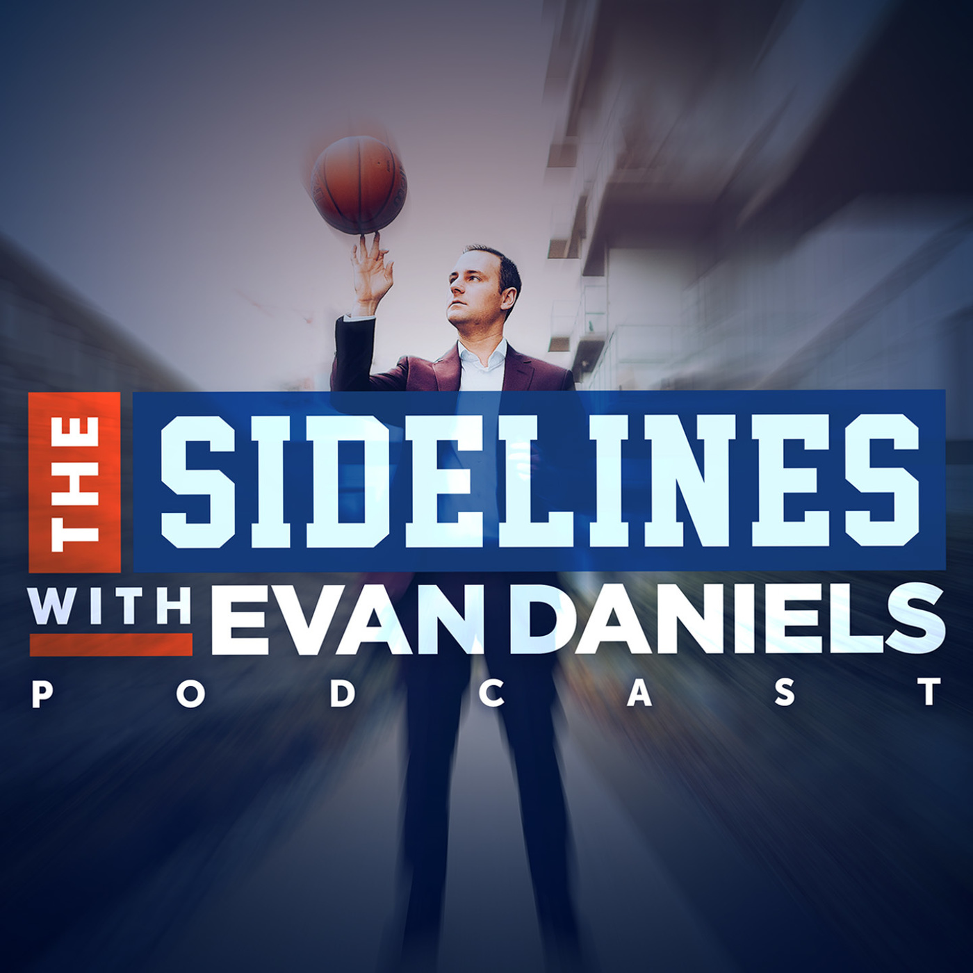 The Sidelines with Evan Daniels cover